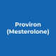 Proviron (Mesterolone)